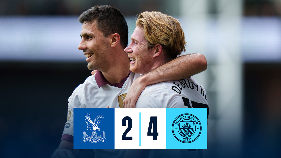 Crystal Palace 2-4 City: resumen breve