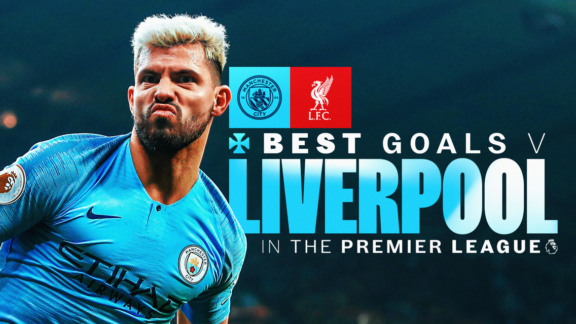 Best goals: City v Liverpool