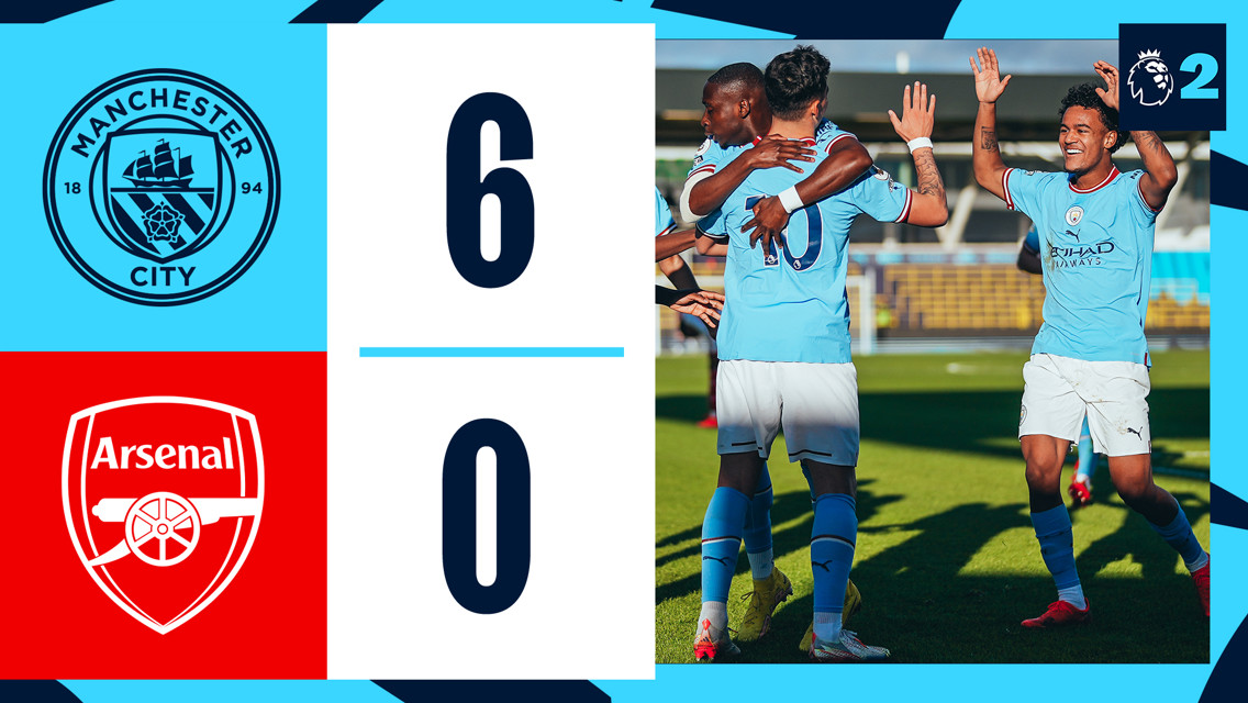 Short highlights: City EDS 6-0 Arsenal U21s