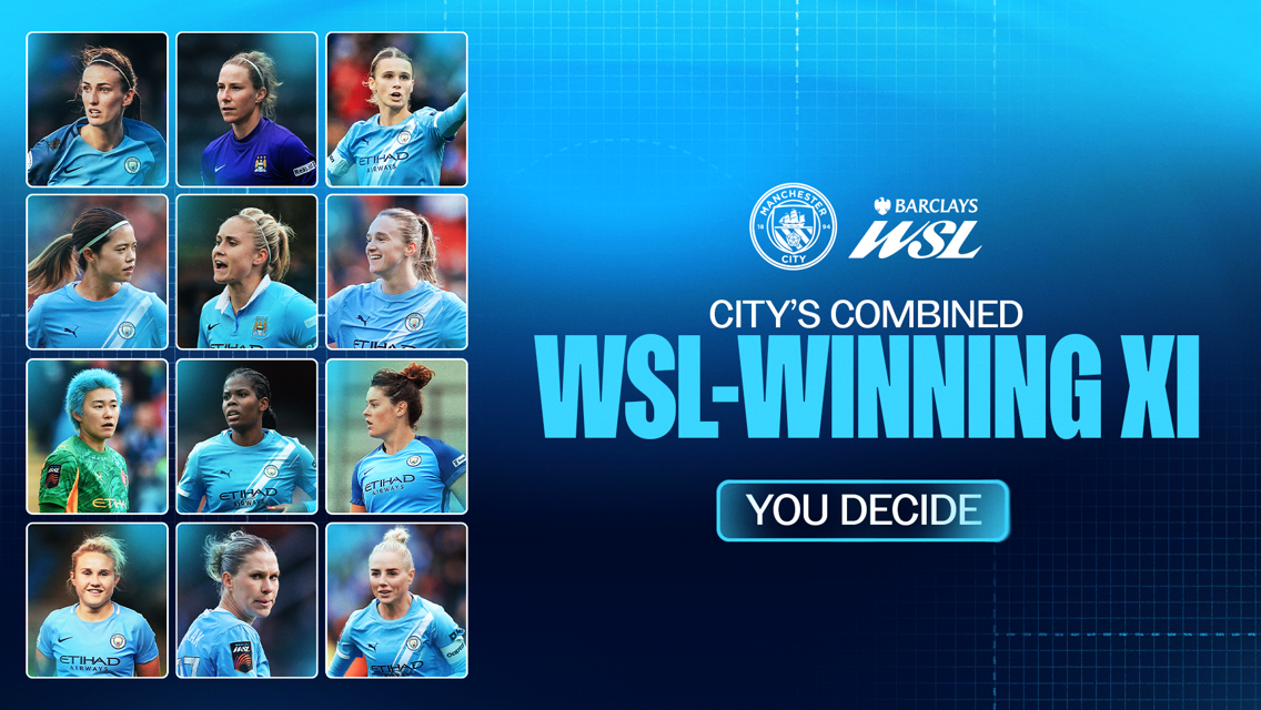 Grid of Manchester City Women's combined WSL-winning XI under Barclays WSL branding. Includes club crest and text 'You Decide'.
