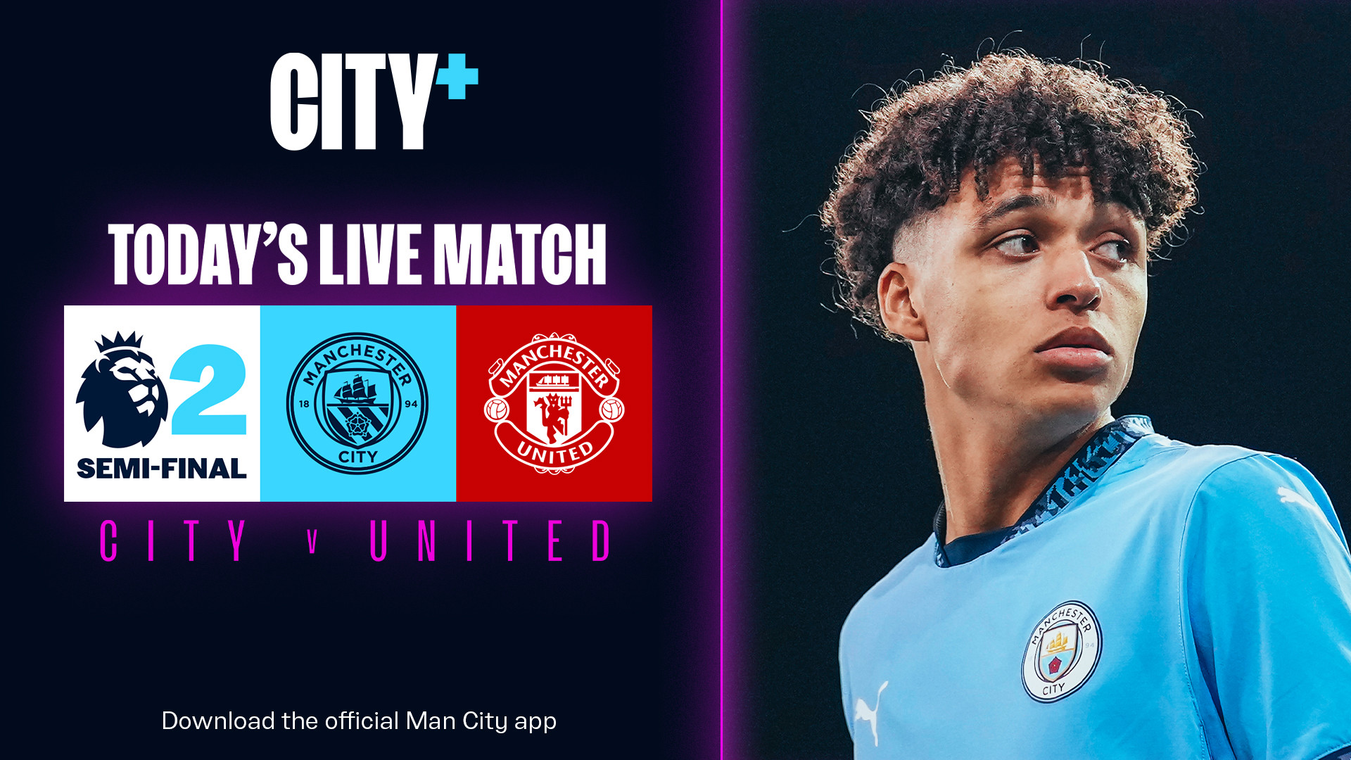 EDS Manchester derby to be screened live on CITY+ today!