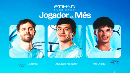 Image featuring the Etihad 'Jogador do Mês' with three candidates: Bernardo, Abdukodir Khusanov, Nico O'Reilly, with faces blurred.