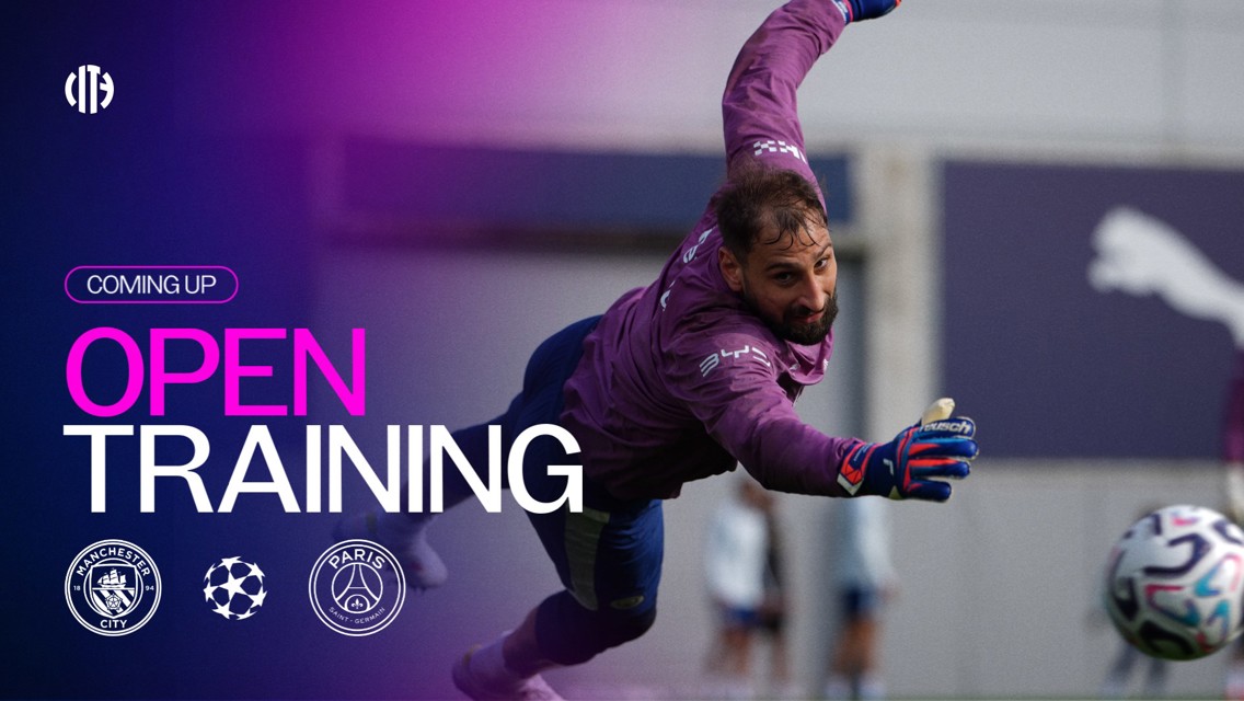 A goalkeeper in action during a dive with Manchester City and Paris Saint-Germain logos and text advertising open training.