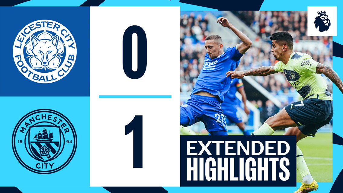Leicester 0-1 City: Extended highlights