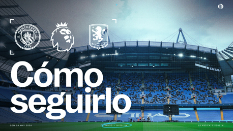 Promotional graphic for the Manchester City vs Aston Villa Premier League match on Sunday, 24 May 2026. Includes team logos and match start time at 16:00 UK time.