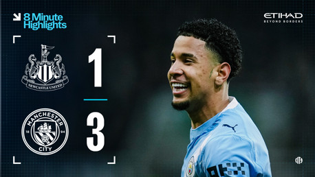 Newcastle 1-3 City: 8-minute highlights