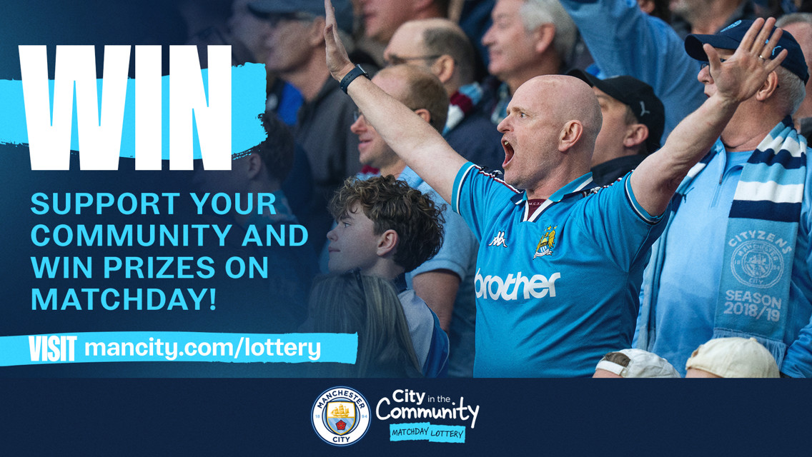 Manchester City lottery promotion encouraging community support with prizes, featuring a crowd of fans in blue jerseys at a match.