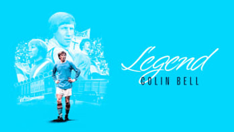 Poster featuring a football player in a blue kit with 'Legend Colin Bell' written in stylized text on a light blue background; blurred faces in the collage.