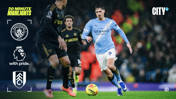 Image featuring Manchester City player in action against Fulham, with Premier League branding and logos of Manchester City and Fulham.