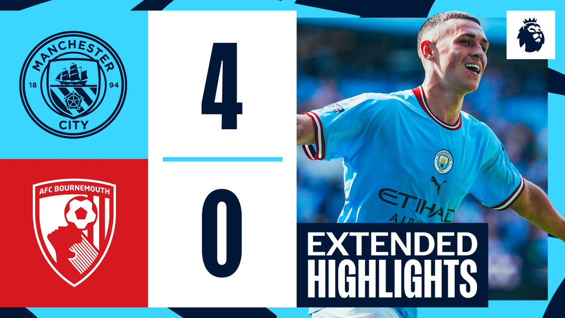 City 4-0 Bournemouth: Extended highlights