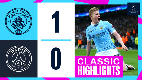 Classic highlights | City 1-0 PSG