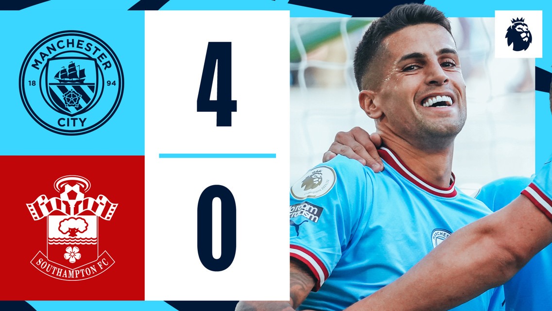 City 4-0 Southampton: Brief highlights