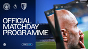 Official matchday programme for Manchester City vs AFC Bournemouth, featuring the match details and price (£4). Includes logos for Manchester City, Premier League, and AFC Bournemouth.