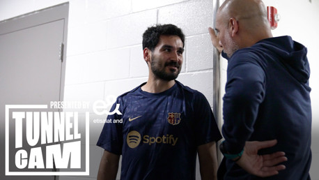 Tunnel Cam Barcelona: Reuni dengan Gundogan!