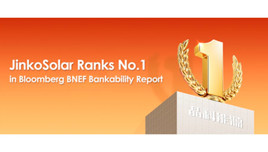JinkoSolar ranks No.1 in the Bloomberg BNEF Bankability Report, depicted with a number 1 trophy against an orange gradient background.