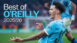 A footballer in a Manchester City jersey celebrates. Text reads: 'Best of O'Reilly 2025/26' with the Manchester City logo.