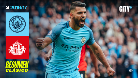 Image of a Manchester City player celebrating during the 2016/17 season against Sunderland. Manchester City and Sunderland logos are visible, with 'Resumen Clásico' text.
