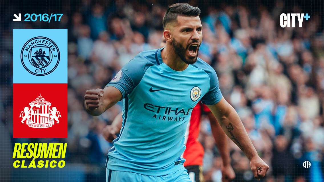 Image of a Manchester City player celebrating during the 2016/17 season against Sunderland. Manchester City and Sunderland logos are visible, with 'Resumen Clásico' text.