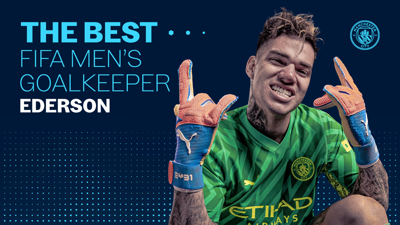 Ederson, nombrado The Best Portero Masculino