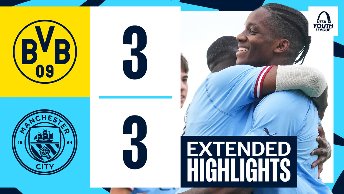 Borussia Dortmund Under-19s 3-3 City: Extended Highlights
