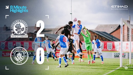 8-minute highlights | Blackburn 2-0 City EDS