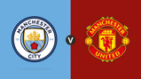 Manchester City v Manchester United LIVE MATCH
