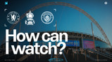 The text contains logos of Chelsea FC, Manchester City FC, and the FA Cup. It mentions a football match at Wembley Stadium on Saturday, 16 May 2026, with kick-off at 15:00 UK time.