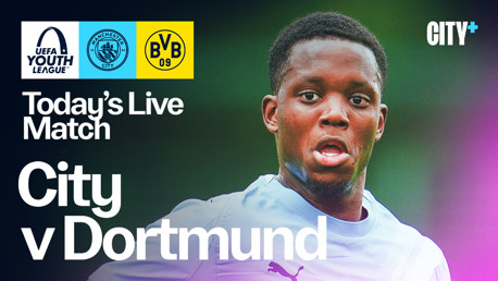 Watch City v Borussia Dortmund in the UEFA Youth League live on CITY+ today