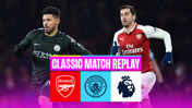 Classic Match replay: Arsenal v City - 2017/18