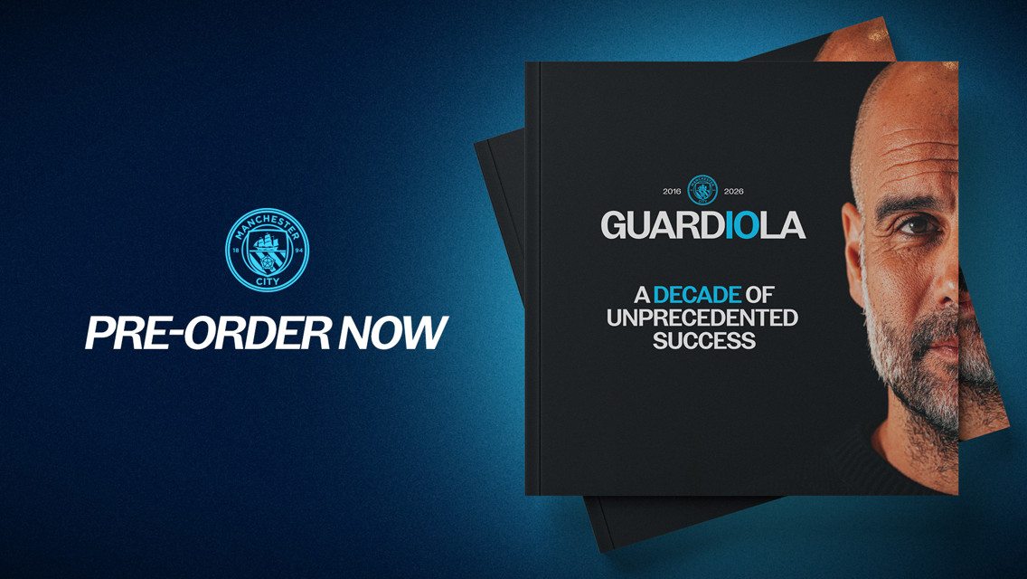 Manchester City book titled 'Guardiola: A Decade of Unprecedented Success' featuring half of an unidentified person's face with years 2016-2026 and pre-order notice.