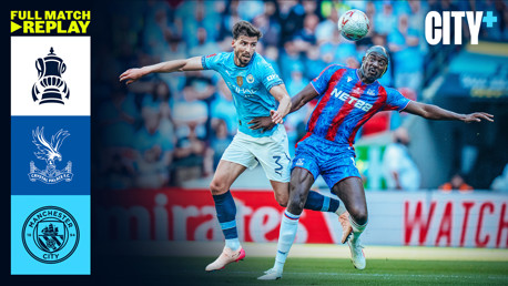 FA Cup final full-match replay: Crystal Palace v City