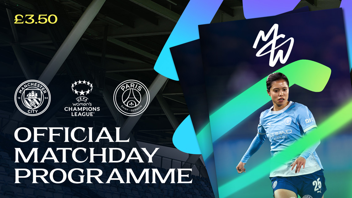 Official matchday programme cover for the UEFA Women's Champions League match between Manchester City and Paris Saint-Germain, priced at £3.50, featuring logos and a player.