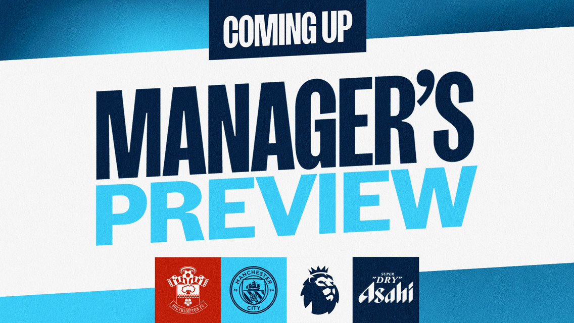 Coming soon: Pep Guardiola’s Southampton v City press conference