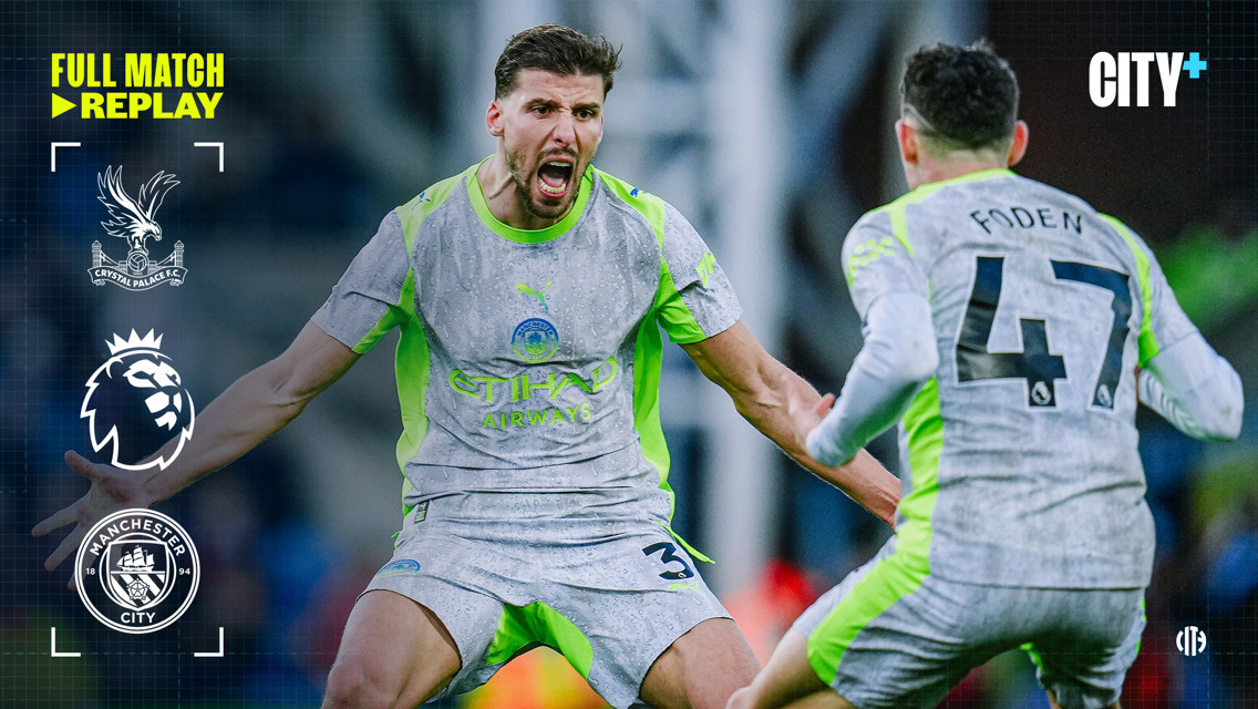 Two Manchester City players celebrate in a match against Crystal Palace, with team logos displayed and the words 'Full Match Replay' indicating a video replay availability on CITY+, an online streaming service.