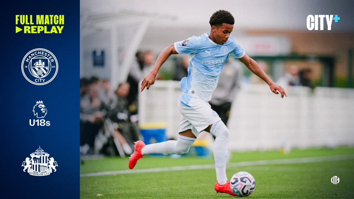 Full-match replay: City v Sunderland - Under-18 Premier League North