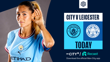 Watch City v Leicester live on CITY+ and Recast