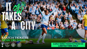 Manchester City's 'It Takes A City' promo featuring women's team goal celebration. Match tickets are on sale, early bird tickets from £5 available. Opponents include Tottenham, Everton, Manchester United, and Austria Wien.