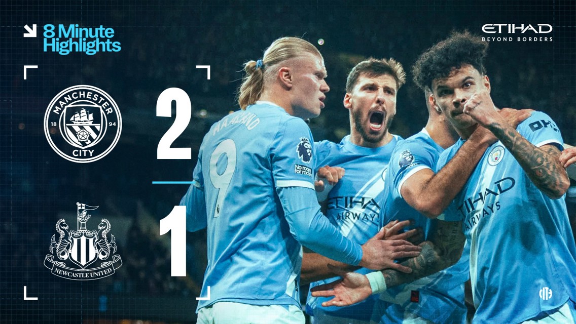Manchester City won 2-1 against Newcastle United, as shown in a highlights banner with players celebrating. The Manchester City logo and Newcastle United logo are visible.
