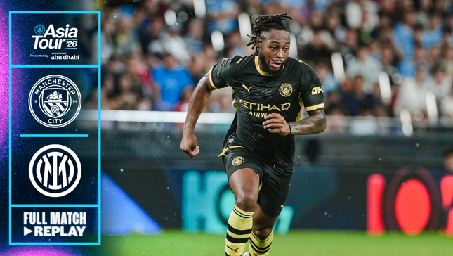 A football player from Manchester City wearing a black kit running on the field. To the side, there are logos of Manchester City and Inter Milan with text mentioning Asia Tour '26 and a full match replay.