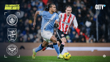 Image showing a Manchester City player in action against a Brentford player during a Carabao Cup match, with competition logos and '20 Minute Highlights' text.