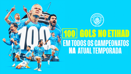 City atinge 100 gols no Etihad Stadium em 2022/23