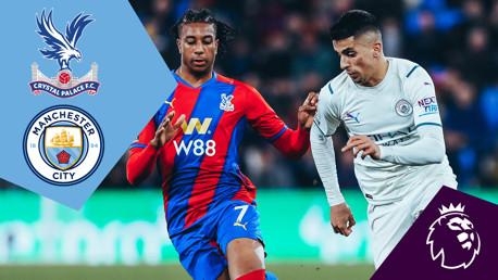 Crystal Palace v City: Full-match replay