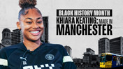 Khiara Keating: Made in Manchester